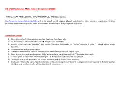 MS-WORD Belgesinde Metni-Tabloya Dönüştürme ÖDEVİ: