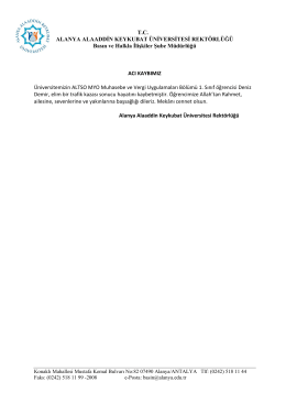 Acı Kaybımız - Alanya Alaaddin Keykubat &Uuml;niversitesi