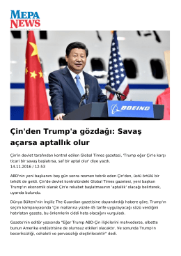 Çin`den Trump`a gözdağı: Savaş açarsa aptallık olur