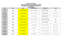 G&Uuml;N SAAT DERS &Ouml;ĞRETİM &Uuml;YESİ G&Ouml;ZETMEN YER 22.11.2016