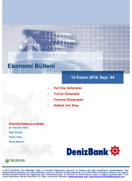 Yurt Dışı Gelişmeler DenizBank Ekonomi Bülteni 14 Kasım 2016