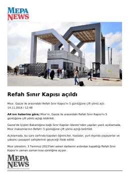 Refah Sınır Kapısı açıldı