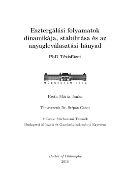Esztergálási folyamatok dinamikája, stabilitása és az