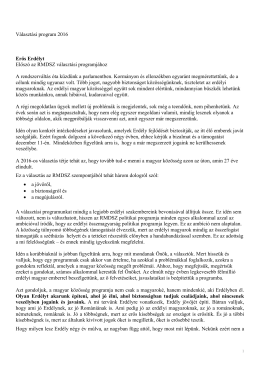 Választási program 2016 Erős Erdélyt Előszó az RMDSZ választási