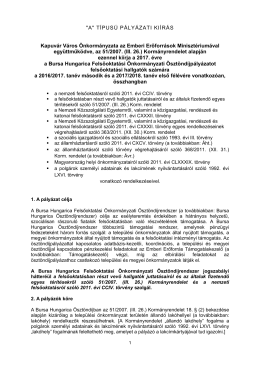 "A" TÍPUSÚ PÁLYÁZATI KIÍRÁS Kapuvár Város Önkormányzata az