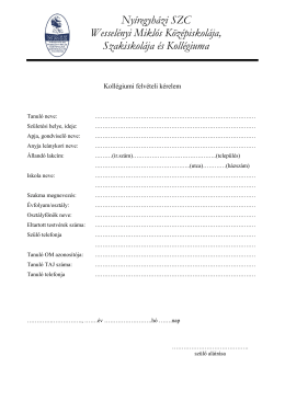 Felv&eacute;teli k&eacute;relem