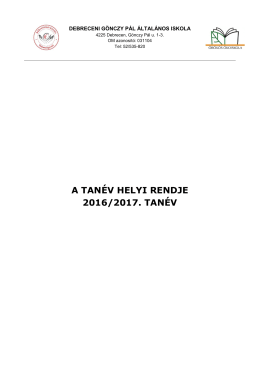 Tanév helyi rendje - Gönczy Pál Általános Iskola