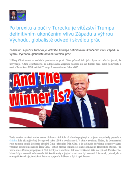Po brexitu a puči v Turecku je vítězství Trumpa definitivním