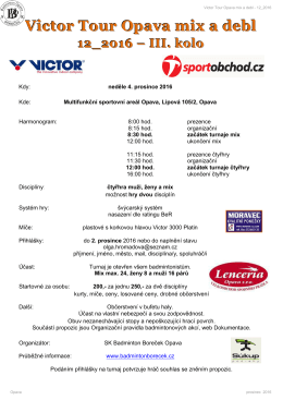 Victor Tour Opava mix a debl - Sportovní klub Badminton Boreček