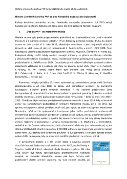 Historie Liter&aacute;rn&iacute;ho archivu PNP od dob N&aacute;rodn&iacute;ho muzea až do