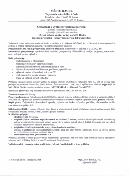 MĚSTO ROSICE Tajemn&iacute;k městsk&eacute;ho &uacute;řadu Ozn&aacute;men&iacute; ovyhl&aacute;&scaron;en&iacute;