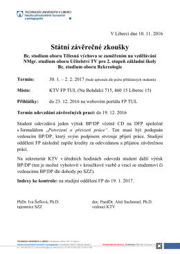 St&aacute;tn&iacute; z&aacute;věrečn&eacute; zkou&scaron;ky Bc. studium oboru Tělesn&aacute; v&yacute;chova se