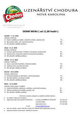 DENN&Iacute; MENU ( od 11,00 hodin )