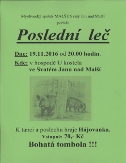poslední leč - Svatý Jan nad Malší