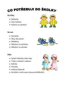 CO POTEBUJI DO KOLKY