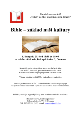 08. 11. 2016 Bible - z&aacute;klad na&scaron;&iacute; kultury