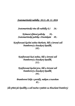 Svatomartinská nabídka 10.11.-20. 11. 2016 Svatomartinské víno