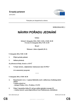 CS CS NÁVRH POŘADU JEDNÁNÍ