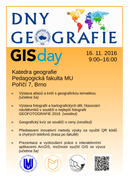 16. 11. 2016 9:00–16:00 Katedra geografie Pedagogická fakulta MU