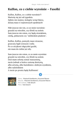 Kulfon, co z ciebie wyrośnie - Fasolki - tekst