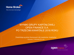 Wynik finansowy za 3Q 2016 roku &ndash; 14,1 mln zł.