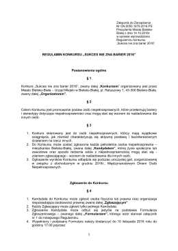 1 REGULAMIN KONKURSU „SUKCES NIE ZNA BARIER 2016
