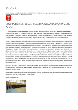 policja.pl nowi policjanci w szeregach podlaskiego garnizonu policji