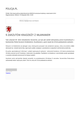 POLICJA.PL 9 ZARZUTÓW KRADZIEŻY Z WŁAMANIEM