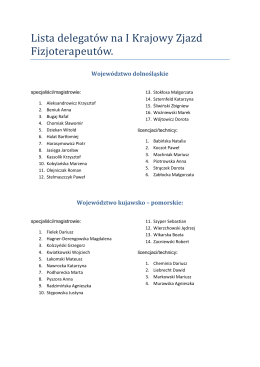 Lista delegat&oacute;w na I Krajowy Zjazd Fizjoterapeut&oacute;w