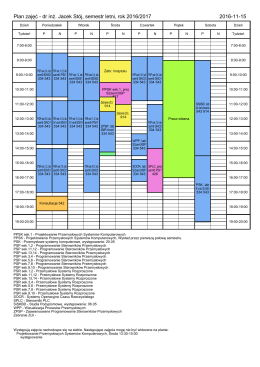Plan zajęć - dr in . Jacek Stój, semestr letni, rok 2016/2017 2016-11-10