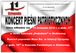 w domu ludowym „Podedwór” w Stobiernej. Koncert