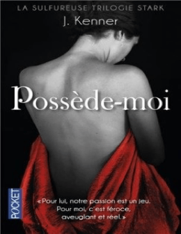Stark - Tome 2 - Poss&eacute;de-moi