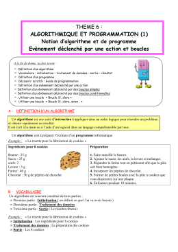 THEME 6 : ALGORITHMIQUE ET PROGRAMMATION (1) Notion d