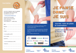 Journ&eacute;e &laquo;soins de plaies et cicatrisation&raquo; Jeudi 8 d&eacute;cembre