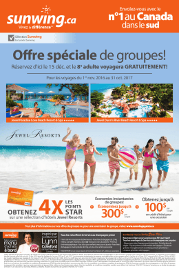 Offre spéciale de groupes aux hôtels Jewel sélectionnés