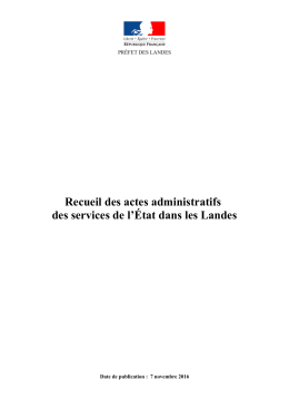 RAA du 7 novembre 2016 - Services de l`Etat dans les LANDES