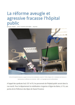 Page 1 La r&eacute;forme aveugle et agressive fracasse l`h&ocirc;pital public