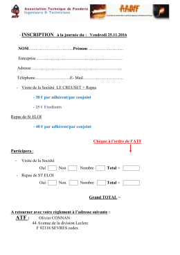 INSCRIPTION &agrave; la journ&eacute;e du : Vendredi 25.11.2016 NOM