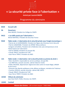 La sécurité privée face à l`uberisation » Animé par Laurent