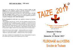 Informations sur le p&egrave;lerinage TAIZE 2017