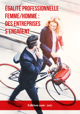 &eacute;galit&eacute; professionnelle Femme/Homme : des entreprises s`engagent