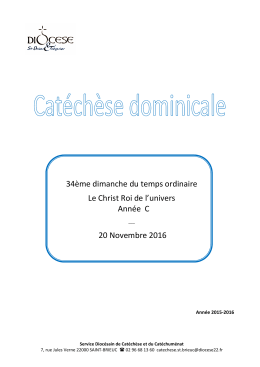 34ème dimanche du temps ordinaire Le Christ Roi de l`univers