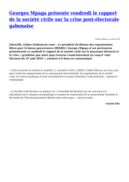 George Mpaga pr&eacute;sente vendredi le rapport de la soci&eacute;t&eacute; civile sur