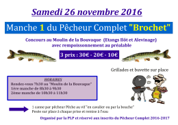Samedi 26 novembre 2016 Manche 1 du P&ecirc;cheur Complet "Brochet"