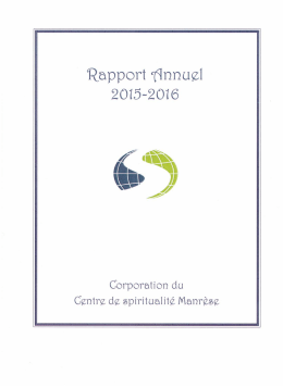 Rapport annuel - Centre de spiritualit&eacute; Manr&egrave;se