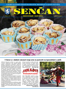 V Senci av ďal&scaron;&iacute;ch obciach kraja sme si pochutili na