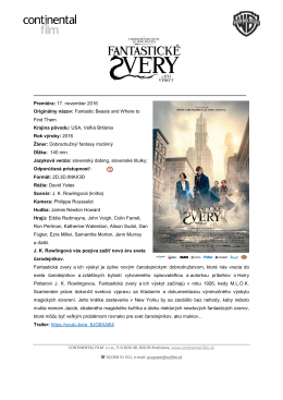 Premi&eacute;ra: 17. november 2016 Origin&aacute;lny n&aacute;zov: Fantastic Beast