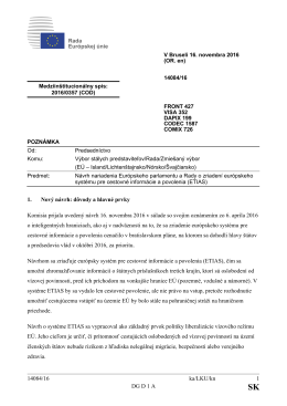 14084/16 ka/LKU/kn 1 DG D 1 A 1. Nový návrh: dôvody a hlavné