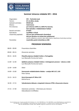 Seminár trénerov mládeže SFZ – 2016 PROGRAM SEMINÁRA