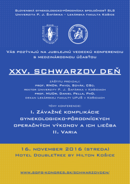 XXV. Schwarzov deň - Univerzita Pavla Jozefa &Scaron;af&aacute;rika v Ko&scaron;iciach